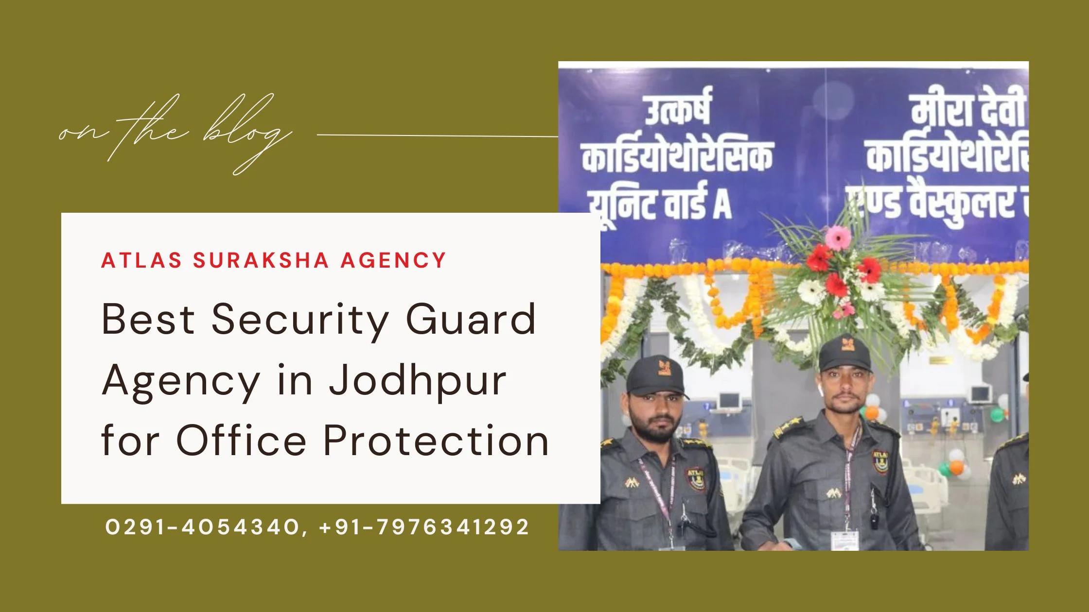 Best Security Guard Agency in Jodhpur for Office Protection